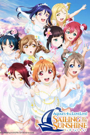 Aqours 4th LoveLive! ~Sailing to the Sunshine~
