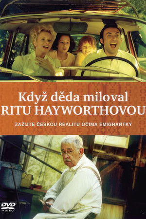 Als Großvater Rita Hayworth liebte Als Großvater Rita Hayworth liebte