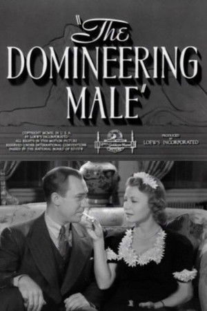 The Domineering Male The Domineering Male