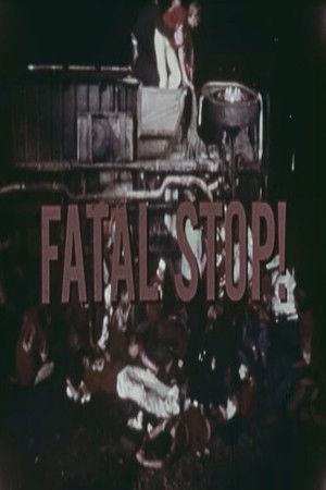 Fatal Stop Fatal Stop