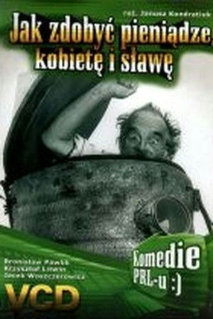 How to Gain Money, Women and Fame? How to Gain Money, Women and Fame?