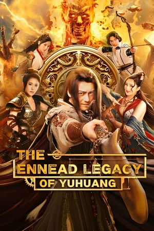 The Ennead Legacy of Yuhuang The Ennead Legacy of Yuhuang