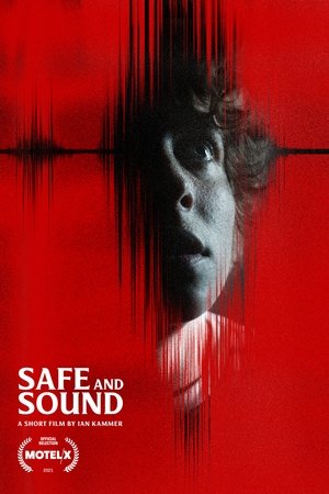 Safe and Sound Safe and Sound