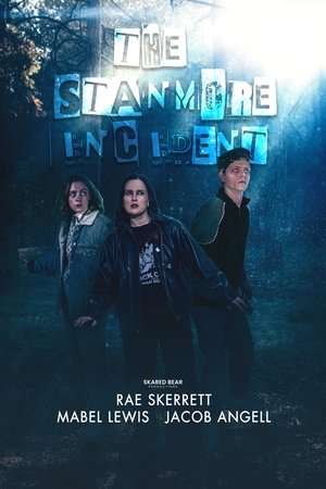 The Stanmore Incident The Stanmore Incident