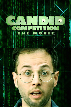 Candid Competition: The Movie Candid Competition: The Movie