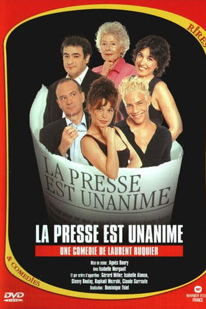 La presse est unanime La presse est unanime