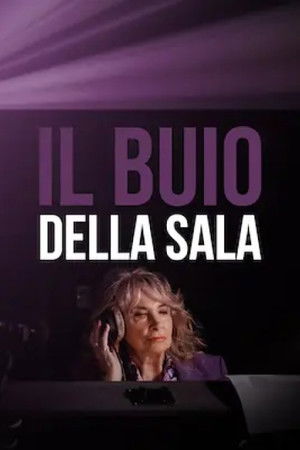 Il buio della sala Il buio della sala