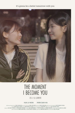 The Moment I Become You The Moment I Become You