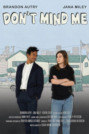 Don't Mind Me Don't Mind Me