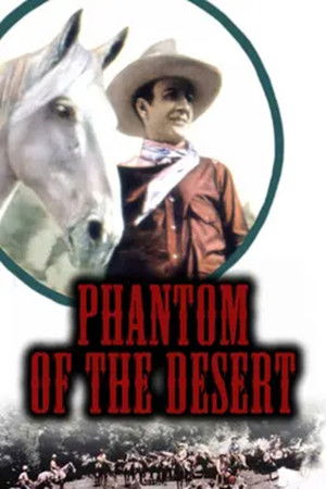 Phantom of the Desert Phantom of the Desert