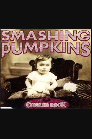 The Smashing Pumpkins: Cherub Rock The Smashing Pumpkins: Cherub Rock