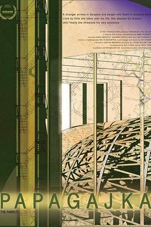 The Parrot (Papagajka) The Parrot (Papagajka)