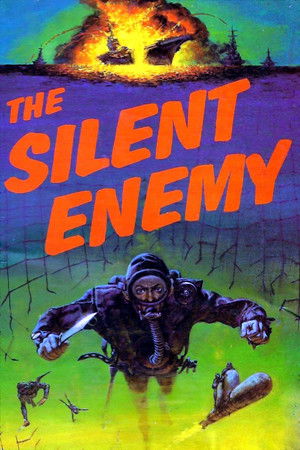The Silent Enemy The Silent Enemy