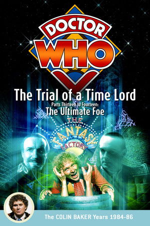 Doctor Who: The Ultimate Foe Doctor Who: The Ultimate Foe