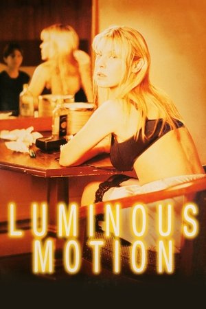 Luminous Motion Luminous Motion