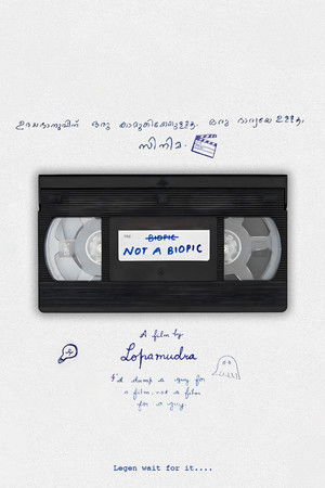 Not A Biopic Not A Biopic