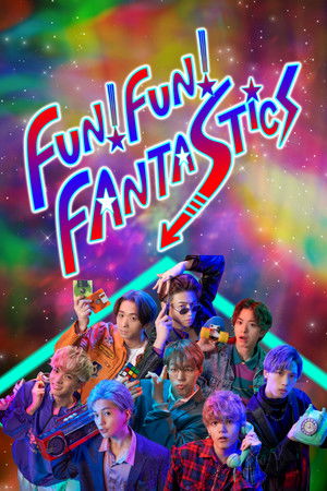 FUN! FUN! FANTASTICS FUN! FUN! FANTASTICS