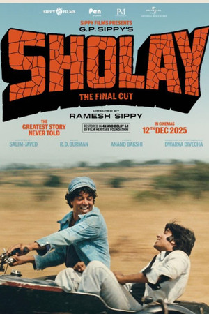 Sholay: The Final Cut Sholay: The Final Cut