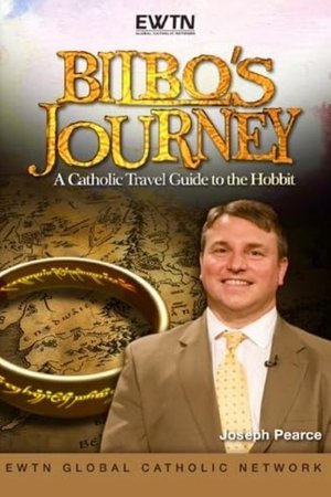 Bilbo's Journey: A Catholic Travel Guide to the Hobbit