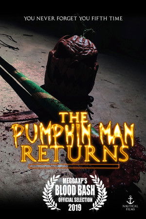 The Pumpkin Man Returns The Pumpkin Man Returns