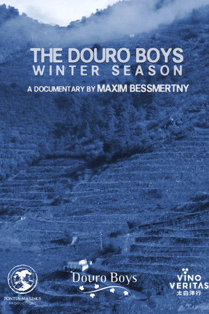 The Douro Boys: Winter Season