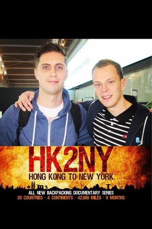 HK2NY: Hong Kong to New York - Backpacking Documentary Series HK2NY: Hong Kong to New York - Backpacking Documentary Series