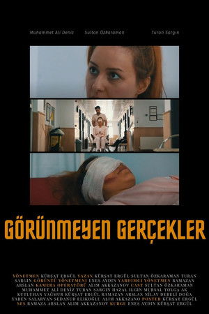 Görünmeyen Gerçekler Görünmeyen Gerçekler