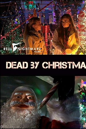 Dead by Christmas Dead by Christmas