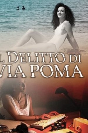 Il delitto di Via Poma Il delitto di Via Poma