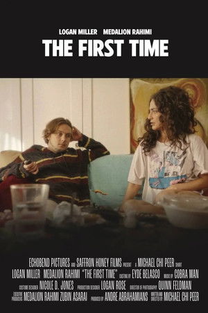 The First Time The First Time