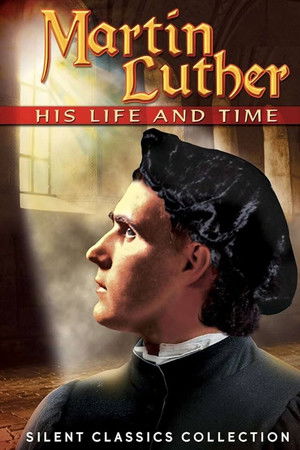 Martin Luther, His Life and Time
