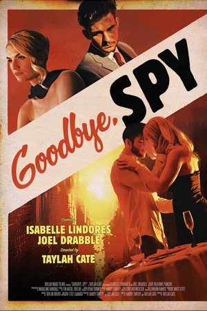 Goodbye, Spy