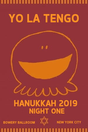 Yo La Tengo: Hanukkah 2019 - Night One Yo La Tengo: Hanukkah 2019 - Night One