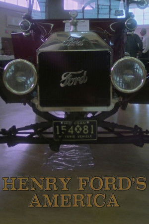 Henry Ford's America Henry Ford's America