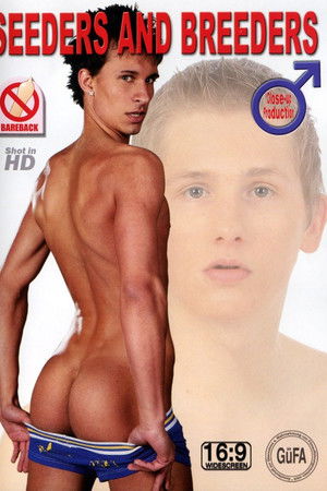 Seeders and Breeders Seeders and Breeders