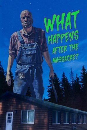 What Happens After the Massacre? What Happens After the Massacre?