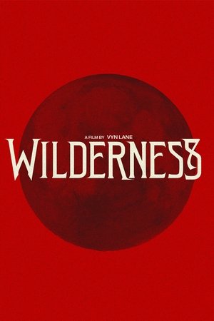 WILDERNESS WILDERNESS