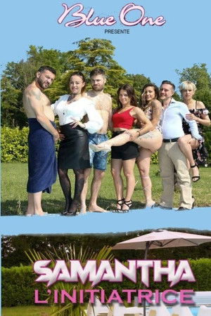 Samantha l'initiatrice