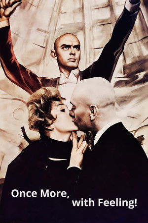 Once More, with Feeling! Once More, with Feeling!