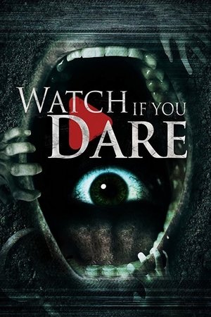 Watch If You Dare Watch If You Dare