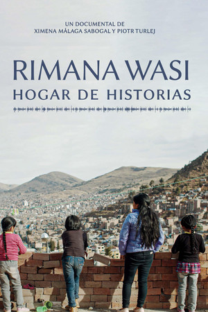 Rimana Wasi: Home of Stories Rimana Wasi: Home of Stories
