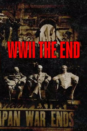 WWII – The End WWII – The End