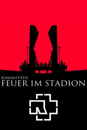 Rammstein: Feuer Im Stadion Rammstein: Feuer Im Stadion