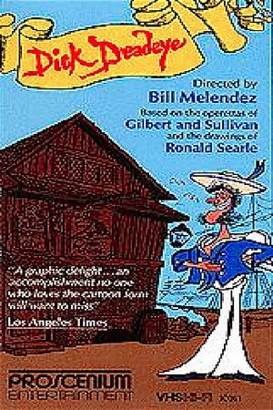 Dick Deadeye, or Duty Done Dick Deadeye, or Duty Done