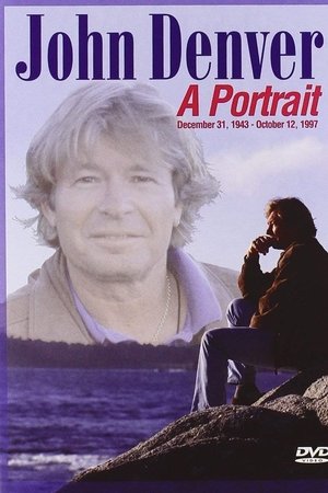 John Denver: A Portrait