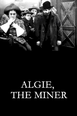 Algie, the Miner Algie, the Miner