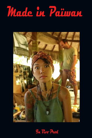 Made in Païwan Made in Païwan