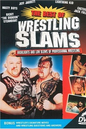 Best of Wrestling Slams Best of Wrestling Slams