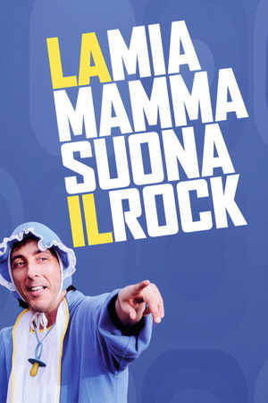 La mia mamma suona il rock La mia mamma suona il rock