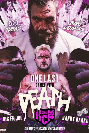 KCW: One Last Dance with Death KCW: One Last Dance with Death